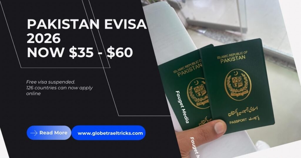 Pakistani eVisa Suspension News 2026: $35-$60 Fee for 126 Countries pakistan evisa suspension