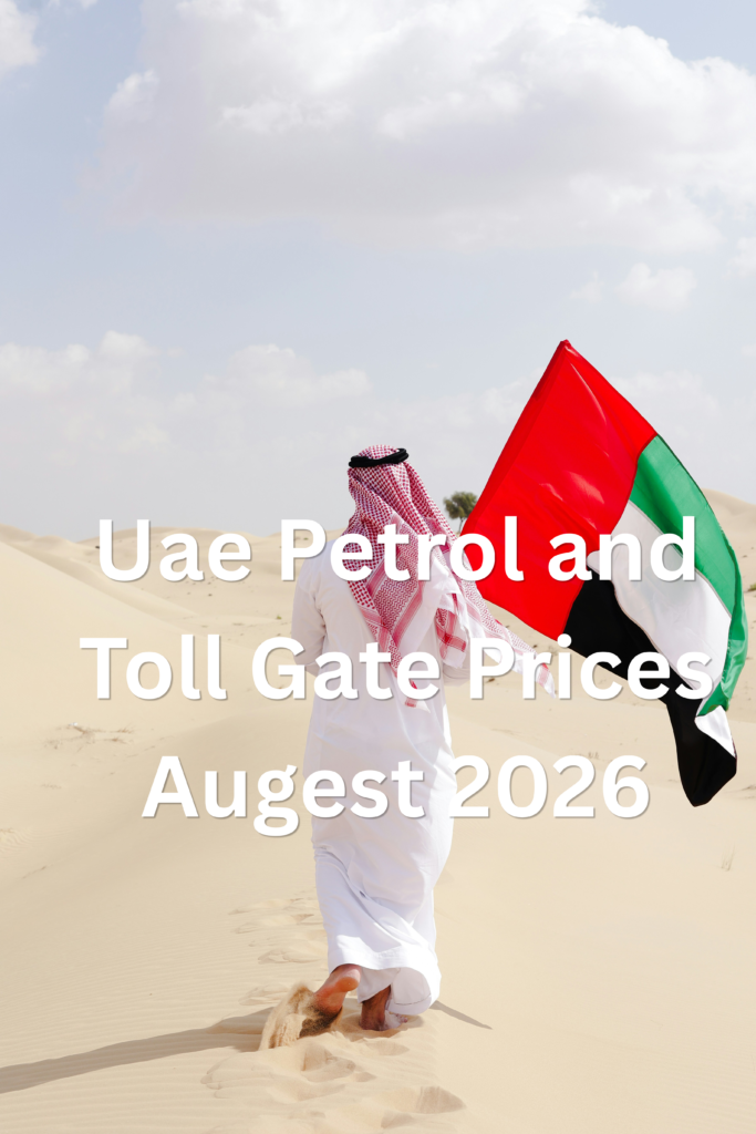 uae petrol and toll gate prices augest 2026 (1)